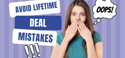 Lifetime Deal Mistakes to Avoid